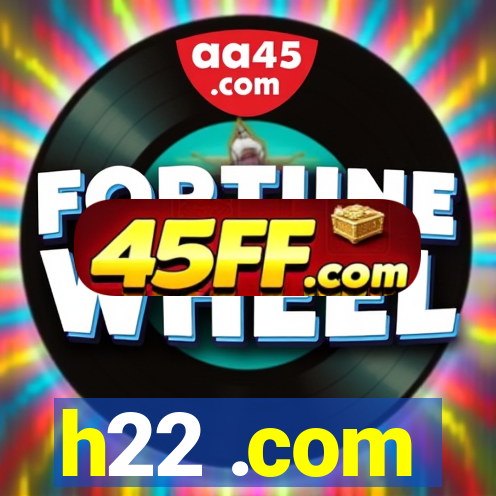 h22 .com
